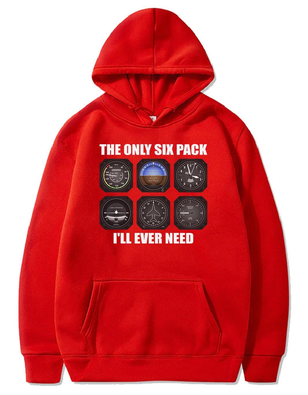 THE ONLY SIX PACK I'LL EVER NEED PULLOVER THE AV8R