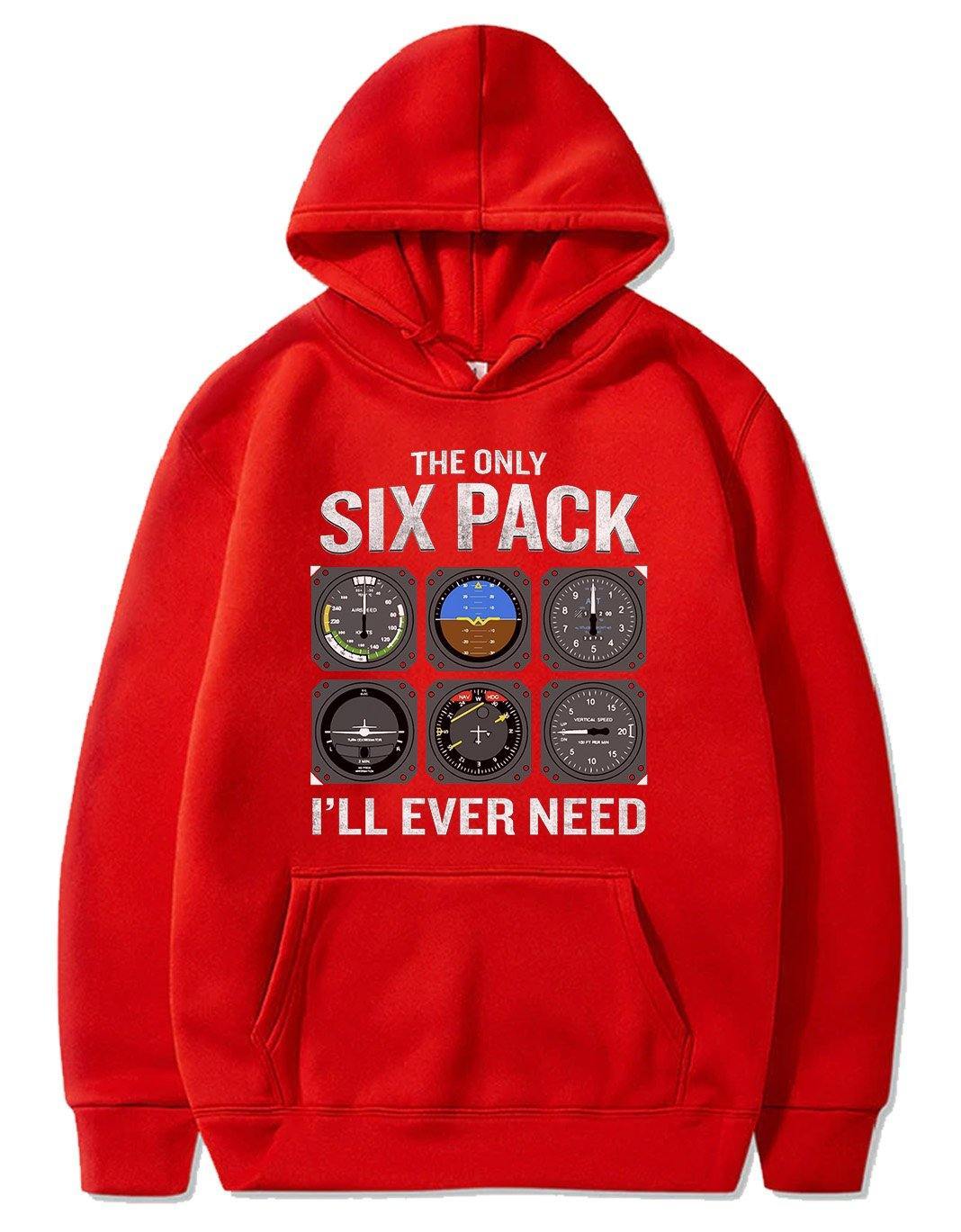 THE ONLY SIX PACK I'LL EVER NEED PULLOVER THE AV8R