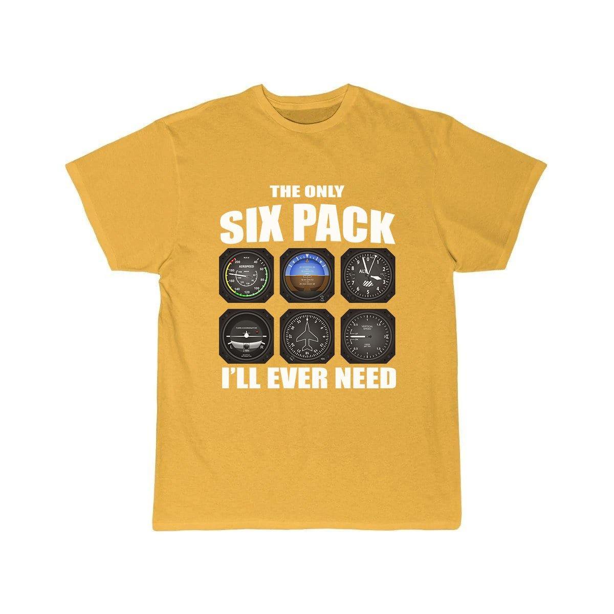 THE ONLY SIX PACK I'LL EVER NEED T SHIRT THE AV8R