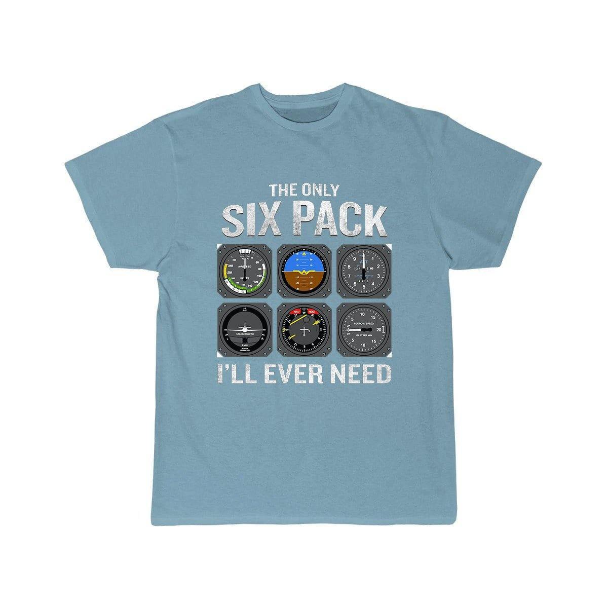 THE ONLY SIX PACK I'LL EVER NEED T SHIRT THE AV8R