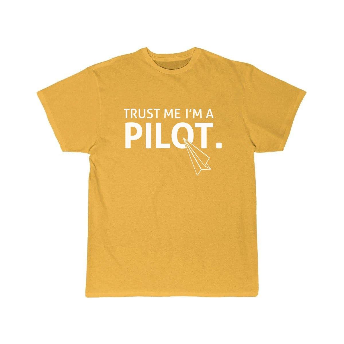 TRUST ME I'M A PILOT  T SHIRT THE AV8R