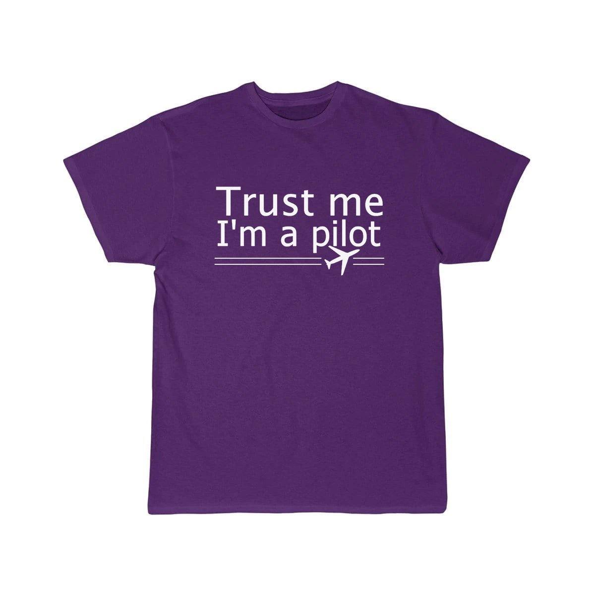 TRUST ME I'M A PILOT  T SHIRT THE AV8R