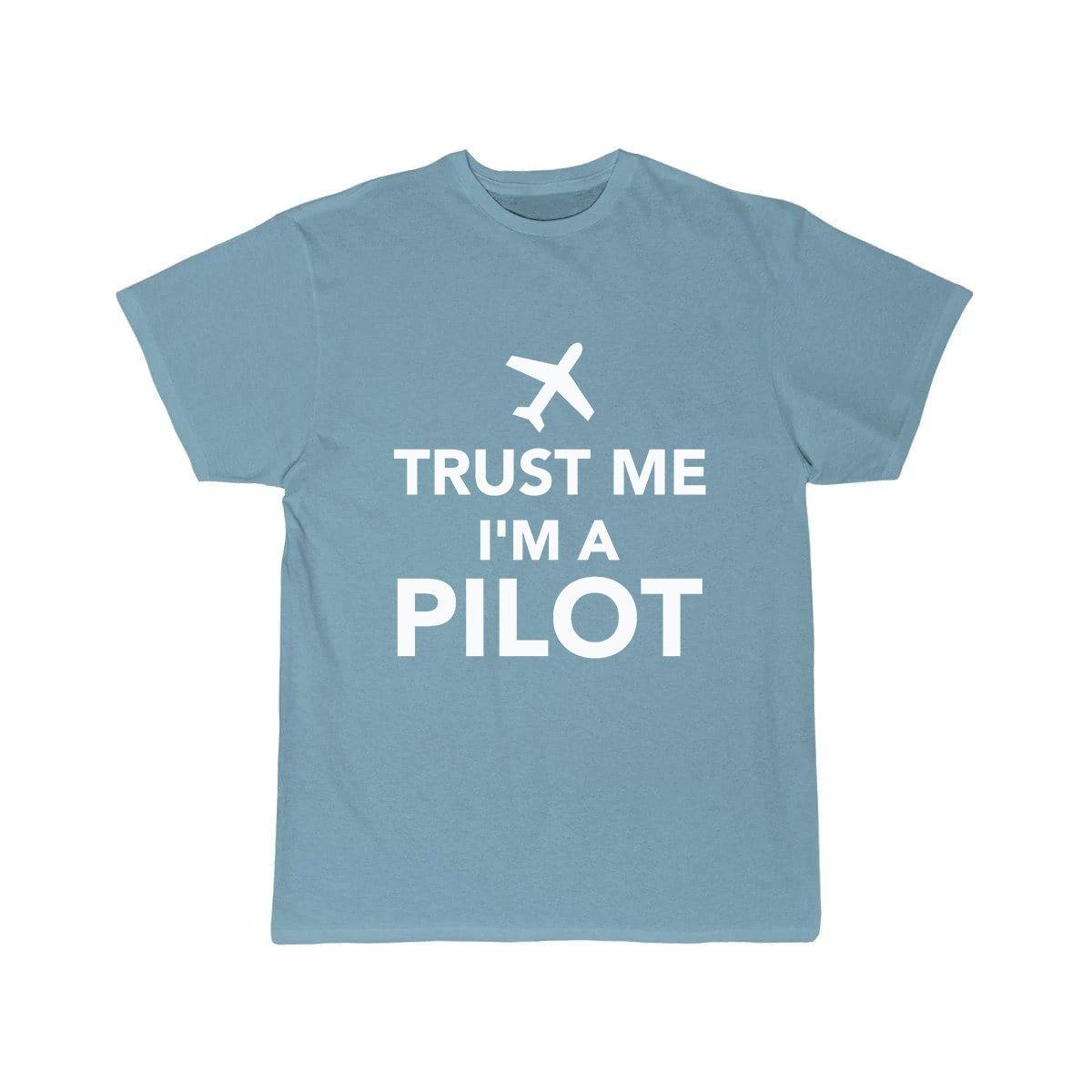 TRUST ME I'M A PILOT  T SHIRT THE AV8R