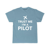 Thumbnail for TRUST ME I'M A PILOT  T SHIRT THE AV8R