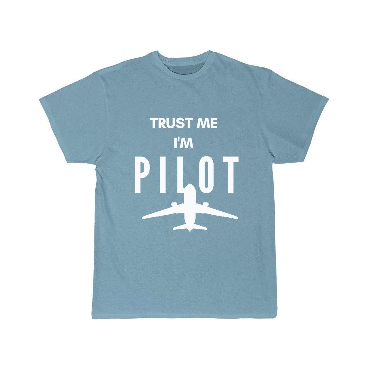 TRUST ME I'M A PILOT  T SHIRT THE AV8R