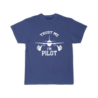 Thumbnail for TRUST ME I'M PILOT T SHIRT THE AV8R